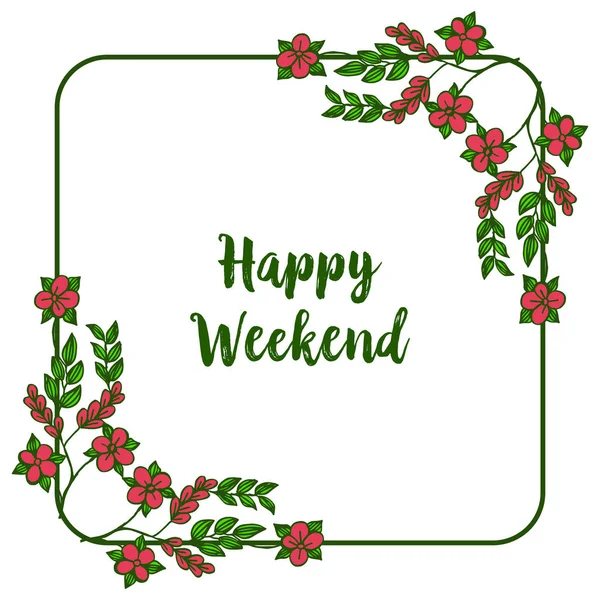 Süs kırmızı çiçek çerçeve, güzel bir mutlu hafta sonu var. Vektör