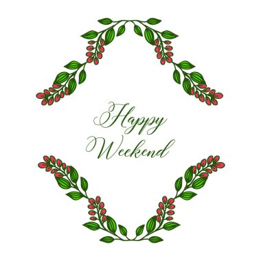 Tasarım şablonu mutlu hafta sonu, çeşitli şekil benzersiz yaprak çelenk çerçeve. Vektör