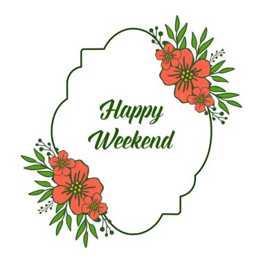 Mektup metin mutlu hafta sonu, yaprak ve portakal çiçek çerçeve bitkiler ile. Vektör