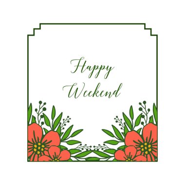 Doku turuncu çiçek çerçeve zarif, mutlu hafta sonu posteri. Vektör