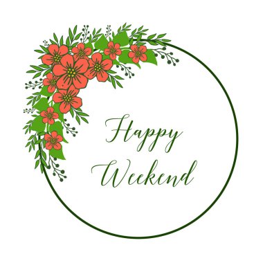 Davet kartı mutlu hafta sonu tasarımı için, turuncu çiçek çerçeve sanat ile beyaz fon üzerinde Çizgi sanat. Vektör