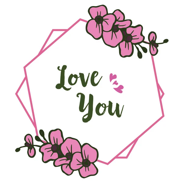 Linda tarjeta para letras te amo, adorno marco de flores de color rosa. Vector — Vector de stock