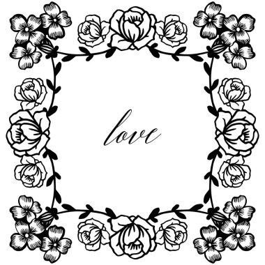 Çiçek çerçeve duvar kağıdı için, metin için yer ile siyah beyaz renklerde aşk tebrik kartı. Vektör