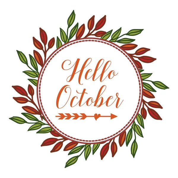 Hallo oktober, met design blad bloem frame achtergrond. Vector — Stockvector