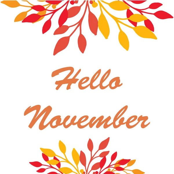 Template of greeting card hello november, with bright leaves frame. Vector — Stock Vector