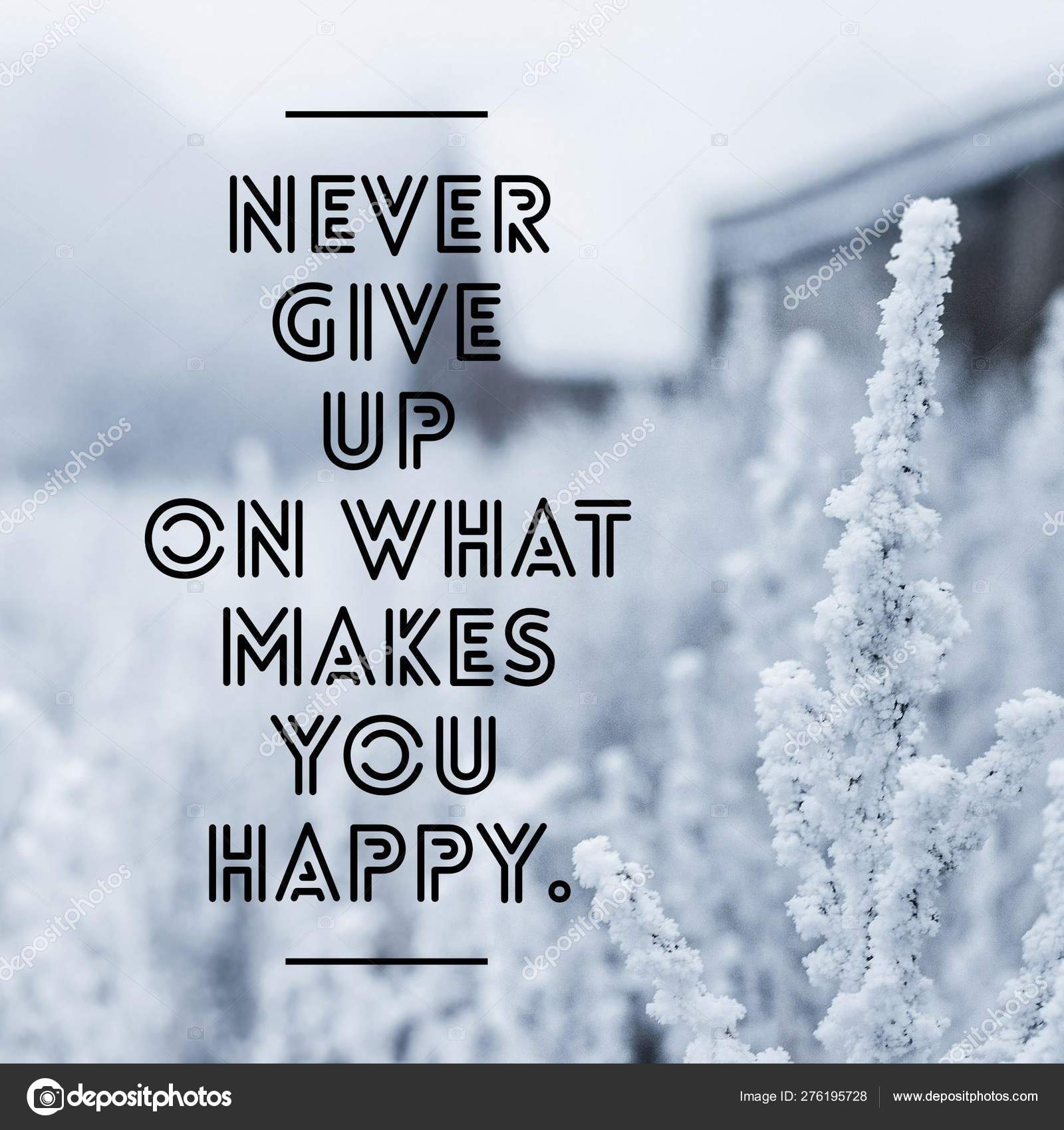 Uplifting Positive Inspiring Quotes Inspirational Quote Best Motivational Quotes Sayings Life Wisdom Positive  Uplifting Stock Photo By ©Addy_Dude 276195728