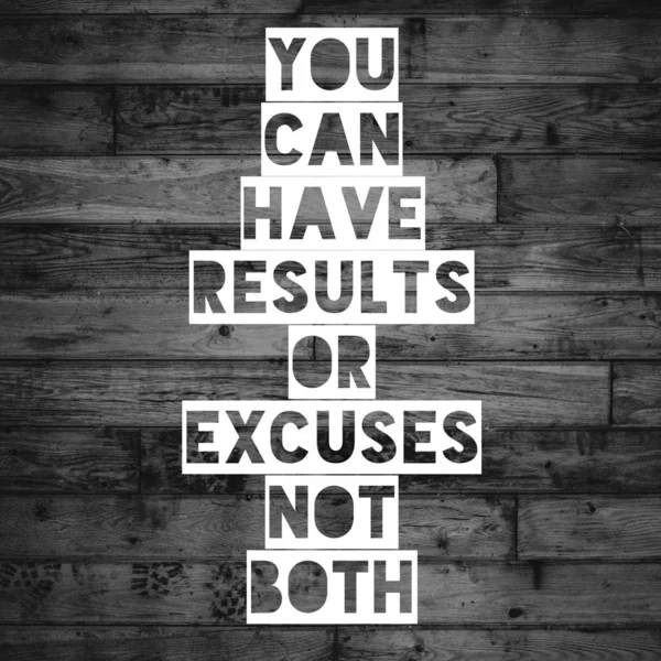 Fitness motivation quote.You can have Results or excuses not both.Inspirational Quote. Best motivational quotes and sayings about life.Motivational Quotes. — Stock Photo, Image