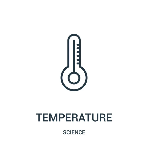Θερμοκρασία εικόνα διάνυσμα από συλλογή επιστήμη. Λεπτή γραμμή θερμοκρασίας διάρθρωσης εικονίδιο διανυσματικά εικονογράφηση. Σύμβολο γραμμική. — Διανυσματικό Αρχείο