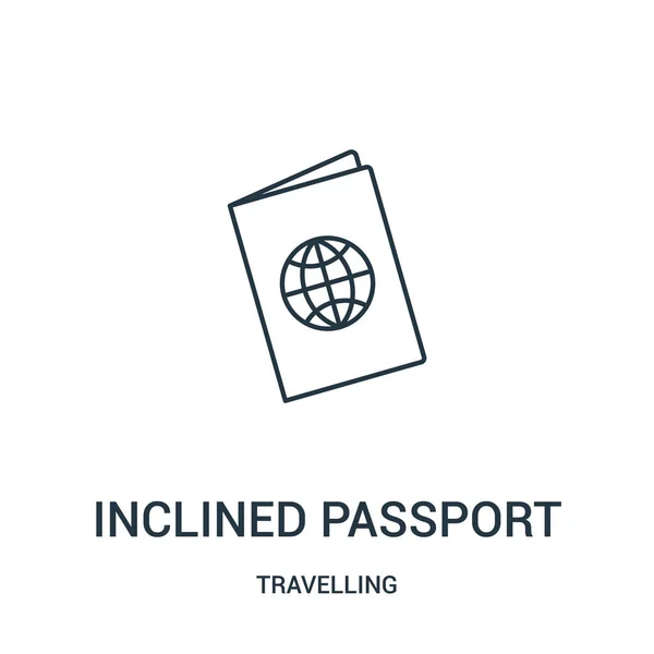 Vector de icono de pasaporte inclinado de colección de viaje. Línea delgada inclinada esquema de pasaporte icono ilustración vectorial. Símbolo lineal . — Vector de stock