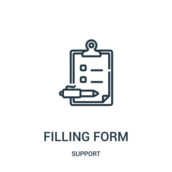 Vetor de ícone de formulário de preenchimento da coleção de suporte. Linha fina de preenchimento forma esboço ícone vetor ilustração. Símbolo linear para uso em aplicativos web e móveis, logotipo, mídia impressa . — Vetor de Stock