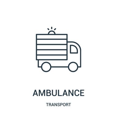 Ambulans simge vektör taşıma koleksiyonundan. İnce çizgi ambulans anahat simgesini vektör çizim.