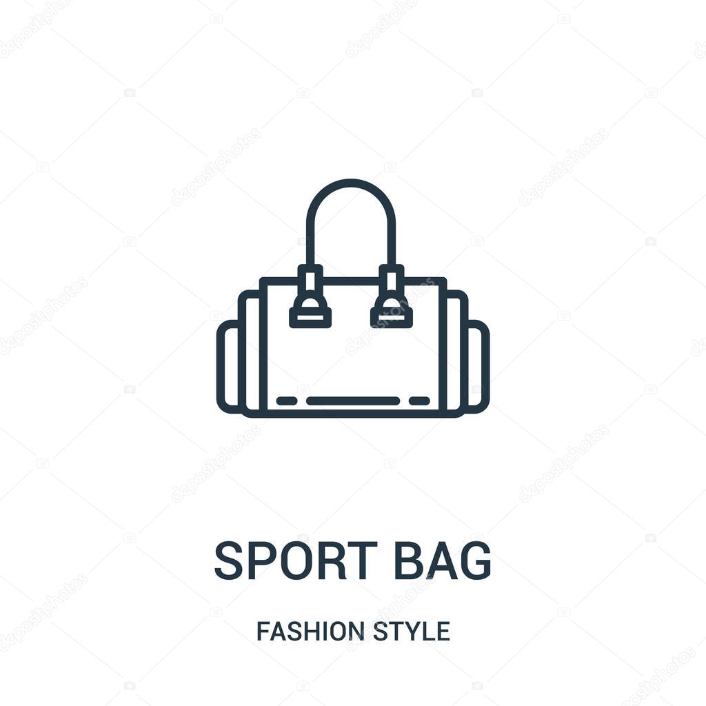 sport bag icon vector from fashion style collection. Thin line sport bag outline icon vector illustration.