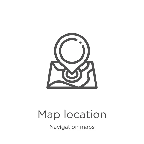 Gezinti haritaları koleksiyondan harita konumu simge vektör. İnce çizgi Haritası konum anahat simge vektör illüstrasyon. Web sitesi tasarımı ve mobil, uygulama geliştirme için anahat, ince çizgi harita konum simgesi — Stok Vektör