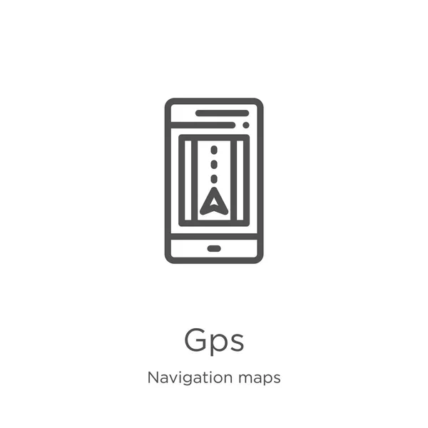 Gps icône vecteur de la collection de cartes de navigation. Illustration vectorielle d'icône de contour de gps de ligne mince. Aperçu, mince ligne icône GPS pour la conception de site Web et mobile, développement d'applications — Image vectorielle