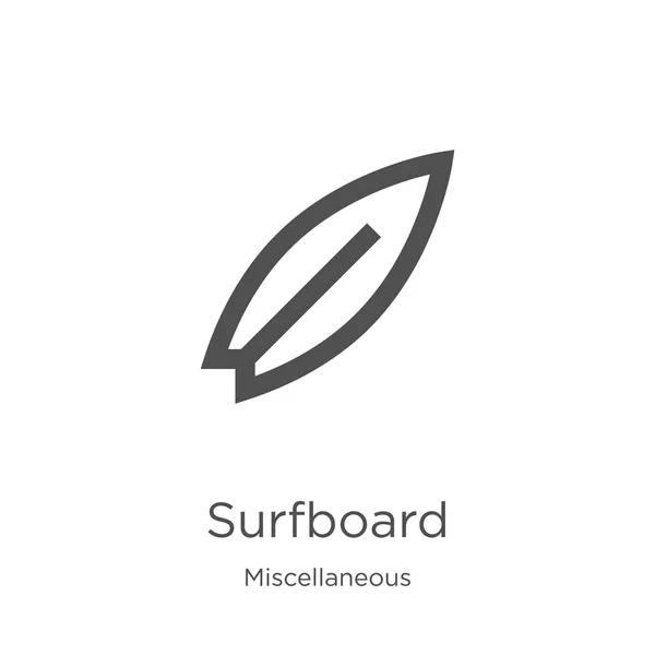 Vector icono de la tabla de surf de la colección miscelánea. Ilustración vectorial de esquemas de tabla de surf de línea delgada. Esquema, icono de tabla de surf de línea delgada para el diseño del sitio web y móvil, desarrollo de aplicaciones — Vector de stock