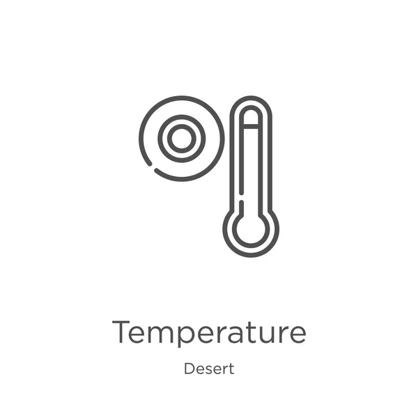 来自沙漠收集的温度图标矢量。细线温度轮廓图标矢量图。大纲，用于网站设计和移动、应用开发的细线温度图标. — 图库矢量图片