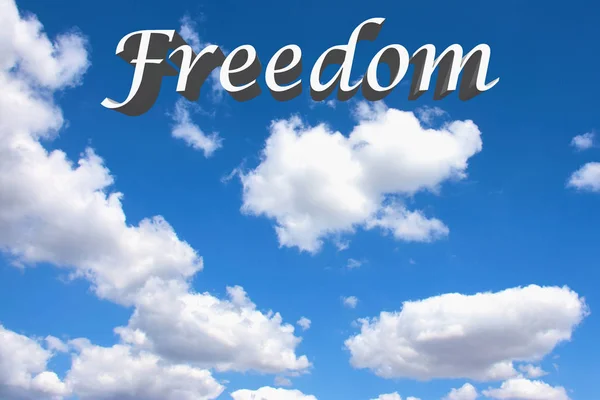 Woord Vrijheid Blauwe Zonnige Hemel Met Witte Wolken Kleurenafbeelding — Stockfoto