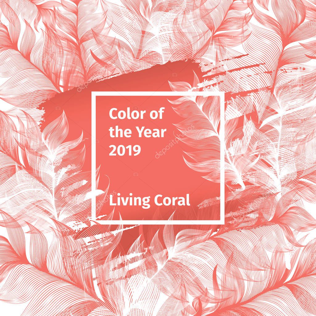 Pink Living Coral and White Trendy Color Palette 2019 Year with Feathers and Square Frame with Colour