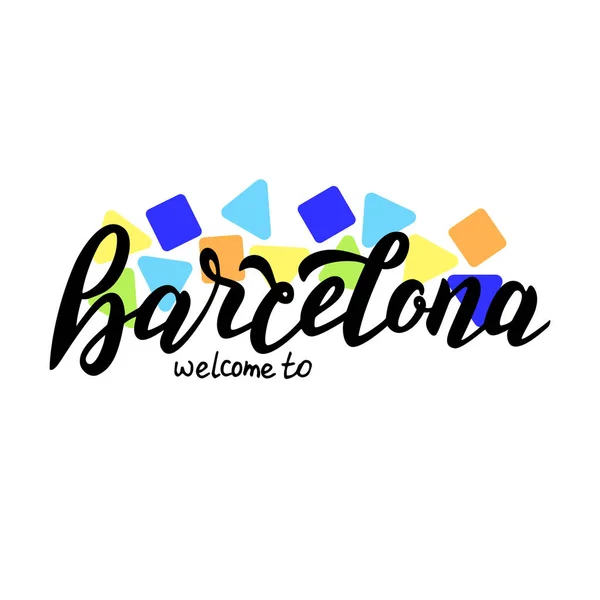 Willkommen bei barcelona handgemachten text. modernes Kalligraphie-Logo. — Stockvektor