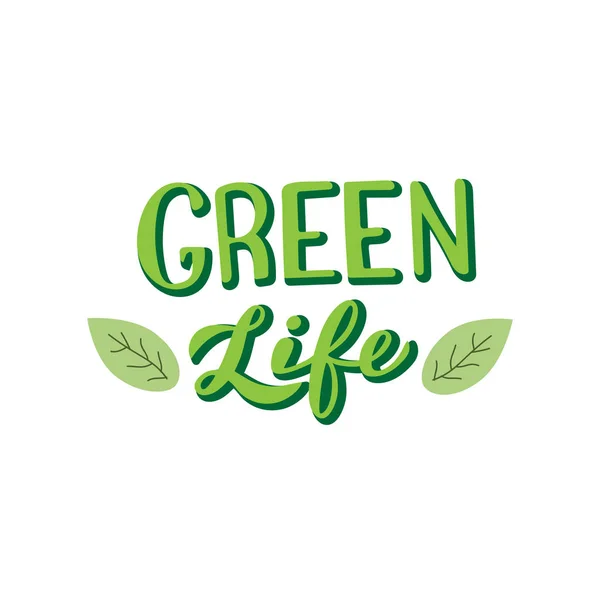 Cartaz Vida Verde Com Folhas Texto Letras Moderno Salve Conceito —  Vetores de Stock