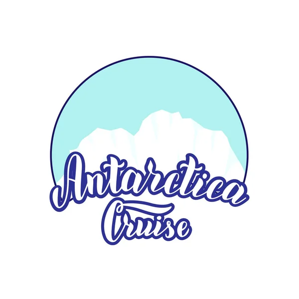 Logotipo da excursão de cruzeiro na Antártida com iceberg. Texto de tipografia de letras na moda — Vetor de Stock
