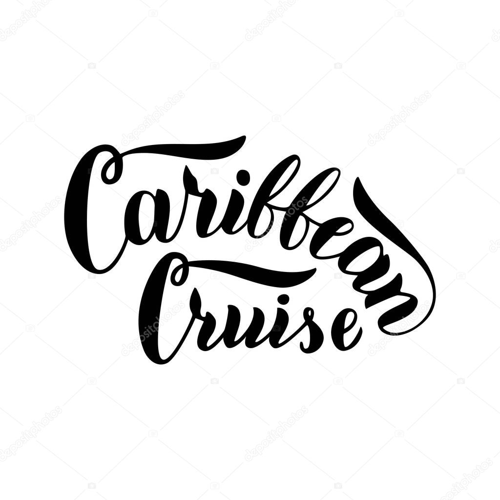 Caribbean cruise typography logo. Trendy lettering text design. 