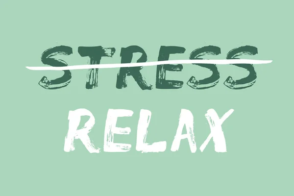 Relax versus Stress text concept. Cross-out, strikethrough text. Hand made font. — Stock Vector