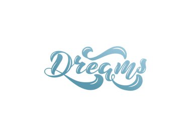 El yazısı cümle ile Vector Illustration-rüyalar. Yazı.