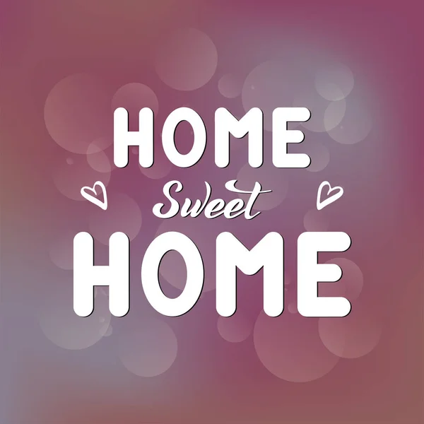 Vektor-Illustration mit handschriftlicher Formulierung - home sweet home. Schriftzug. — Stockvektor