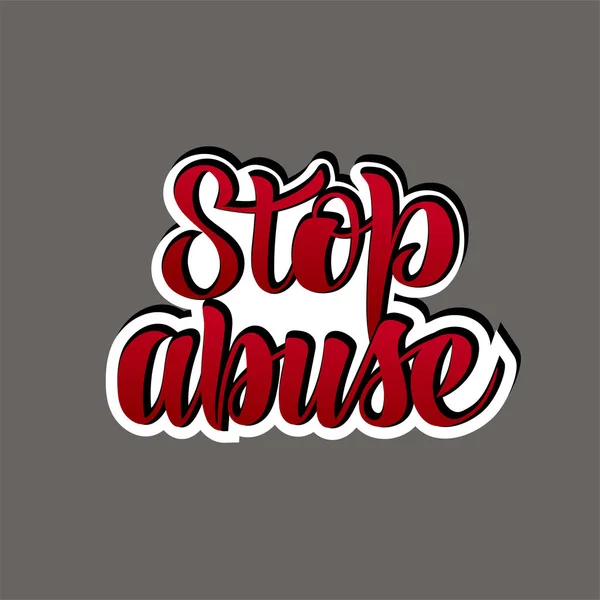 Ilustración vectorial con letras de mano - Stop Abuse — Vector de stock