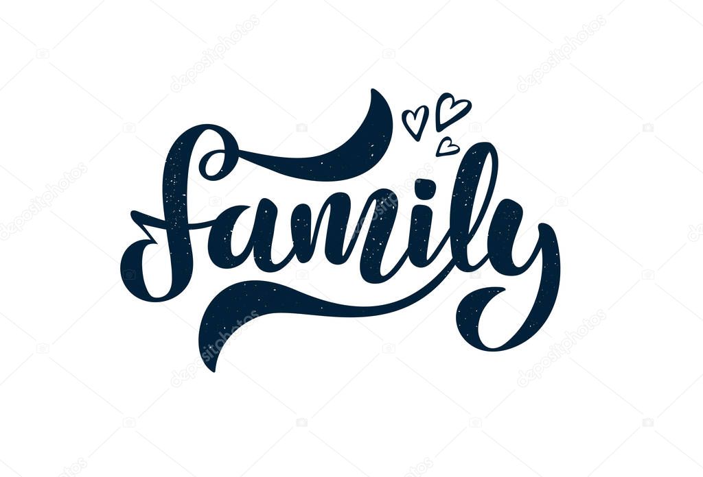 Illustration with hand lettering - Family. Dark blue handwritten text. Scuff texture. Drawn art sign. For logotype, greeting card, poster, banner, interior design, tag. Phrase for t-shirt and hoodie