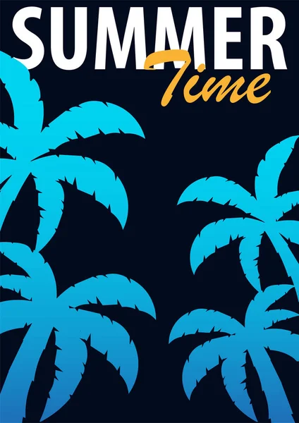 Summer Time backgrounds with palms. Summer placard poster flyer invitation card. Summer time. Vector Illustration. — Stock Vector