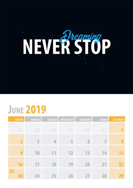 Junio. Calendar Planner 2019 con una cita motivacional sobre fondo negro. Ilustración vectorial . — Vector de stock