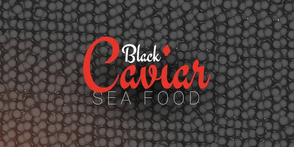 Bandiera Black Caviar. Delizioso sfondo di pesce. Illustrazione del vettore caviale. Cibo di lusso naturale e sano. Design per menu di pesce. Illustrazione vettoriale . — Vettoriale Stock