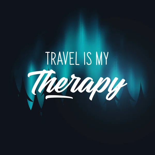 Travel Quote with Aurora Borealis or Northern Lights Effect on dark background behind the forest. — Stock Vector