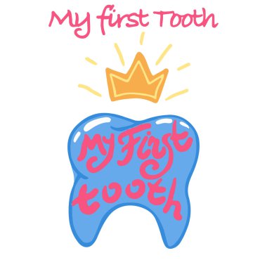 İlk diş yazı cümlem. Çizgi film tarzında bir diş. Beyaz üzerine yalıtılmış vektör çizimi