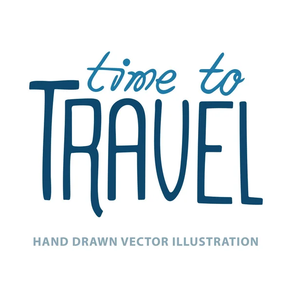 Reisen Reisekonzept Handgezeichnete Vektorillustration Reiseskizze Doodle Zeichnung Handschriftlicher Schriftzug — Stockvektor
