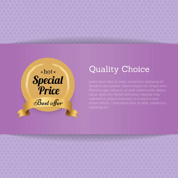 Calidad Elección Precio especial Mejor oferta Etiqueta de oro — Vector de stock