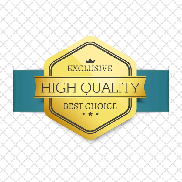 Exclusieve hoge kwaliteit Choice Award van de gouden Label — Stockvector