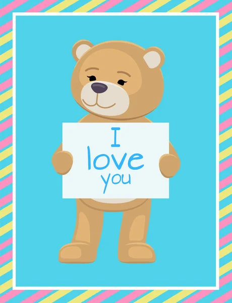 I Love You Text Sheet of Paper in Teddy Bears Paws — Stock Vector