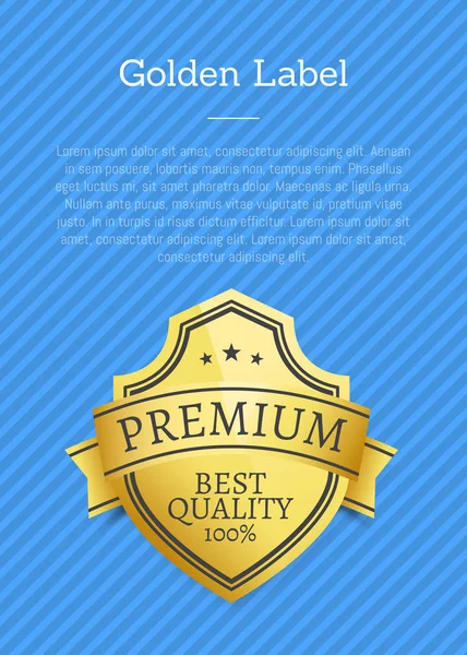 Premium Quality Since 1980 Exclusive Golden Label — Stock Vector