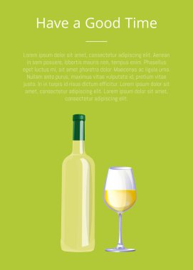 Beyaz şarap kadehi bir iyi zaman Poster var.