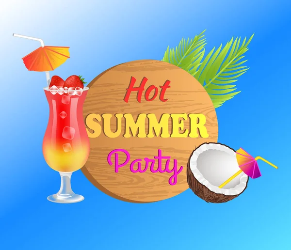 Hot Summer Party Promotion with Tropical Cocktail — Stock Vector