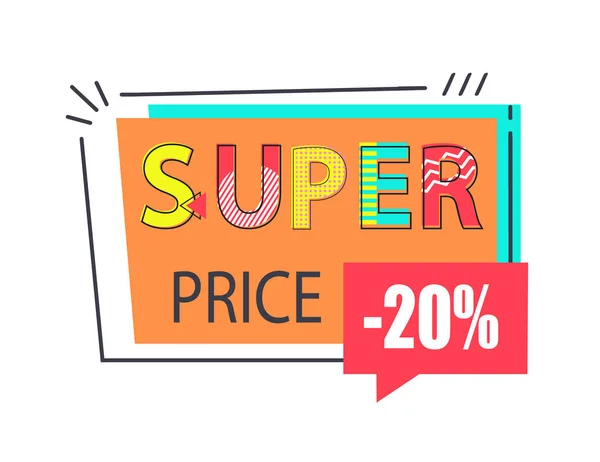 Autocollant Super Price 20 Off dans un cadre rectangulaire — Image vectorielle