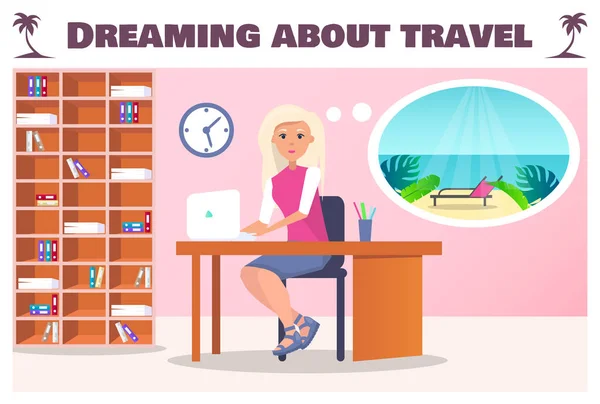 Όνειρα για ταξίδια αφίσα με γυναίκα στο γραφείο — Διανυσματικό Αρχείο