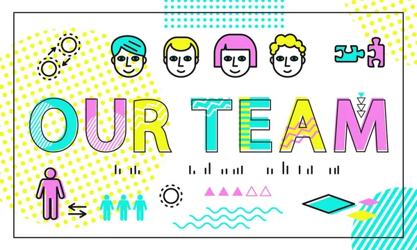 Unser Team-Poster und Menschen-Vektor-Illustration — Stockvektor