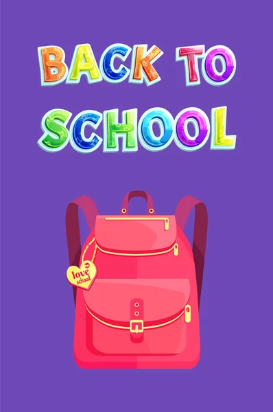 Girlish Backpack with Heart, Back to School Poster — Stock Vector