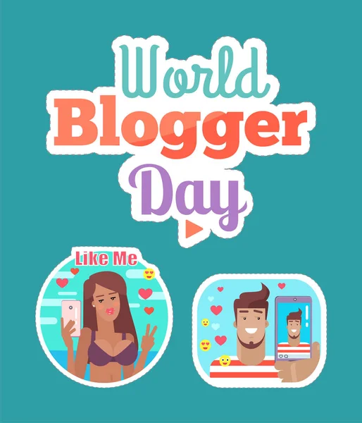 Día Mundial del Blogger Mujer y hombre conjunto de etiquetas engomadas Vector — Vector de stock