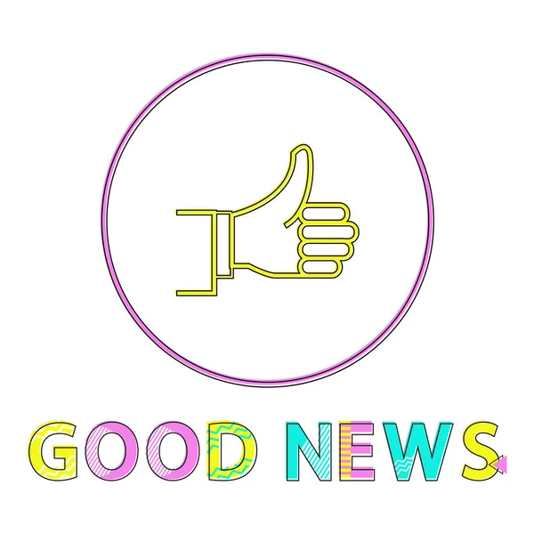 Thumbs-up Outline Icon with Good News Cutline — Stock Vector