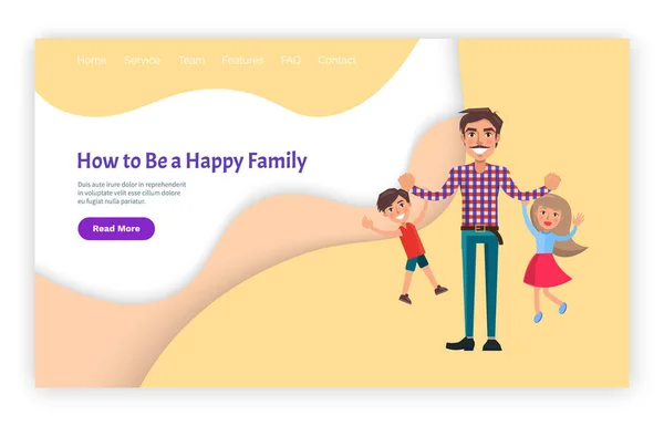 How to Be Happy Family Father and Kids Website — Stock Vector